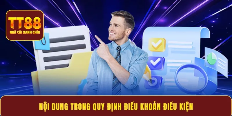 Nội dung trong quy định điều khoản điều kiện